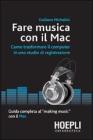 Fare musica con Mac. eBook