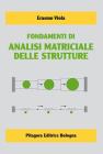 Fondamenti di analisi matriciale delle strutture