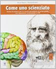 Come uno scienziato. Vol. D. Con espansione online. Per la Scuola media