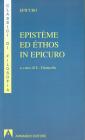 Episteme ed ethos in epicuro