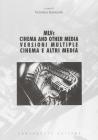 MLVS. Cinema and other media-Versioni multiple. Cinema e altri media