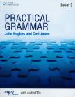 Practical grammar. Without answers. Con espansione online. Con CD Audio. Per le Scuole superiori vol.2