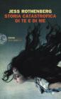 Storia catastrofica di te e di me. eBook