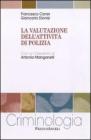 La valutazione dell'attivit� di polizia