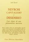 Nevrosi, capitalismo e desiderio. Casi clinici di uno psicoanalista marxista