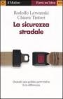 La sicurezza stradale. eBook
