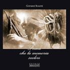 Prima che la memoria scolori