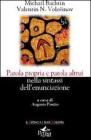 Parola propria e parola altrui nella sintassi dell'enunciazione