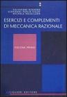 Esercizi e complementi di meccanica razionale vol.1