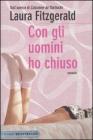 Con gli uomini ho chiuso. eBook