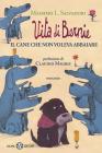 Vita di Bernie. eBook