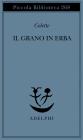 Il grano in erba