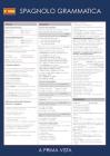 A prima vista grammatica: spagnolo