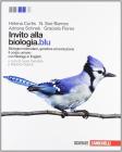 Invito alla biologia.blu. Biologia molecolare, genetica, evoluzione-Corpo umano. Con espansione online. Per le Scuole superiori