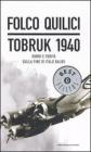 Tobruk 1940. Dubbi e verit� sulla fine di Italo Balbo