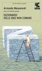 Dizionario delle idee non comuni. eBook