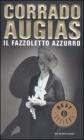 Il fazzoletto azzurro. eBook
