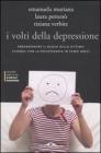 I volti della depressione. Abbandonare il ruolo della vittima: curarsi con la psicoterapia in tempi brevi. eBook