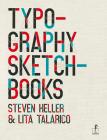 Typography sketchbooks