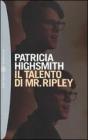 Il talento di Mr. Ripley. eBook
