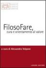FilosoFare, cura e orientamento al valore. eBook