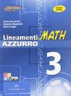 Lineamenti.math azzurro. Ediz. riforma. Con espansione online. Per le Scuole superiori vol.3