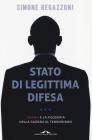 Giustizia � fatta. La guerra di Obama al terrorismo