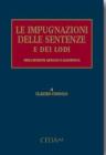 Le impugnazioni delle sentenze e dei lodi