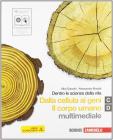 Dentro le scienze della vita. Vol. C-D: Dalla cellula ai geni-Il corpo umano. Con espansione online. Per le Scuole superiori. Con CD-ROM