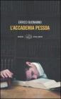 L' accademia Pessoa