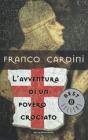L' avventura di un povero crociato