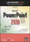 Lavorare con PowerPoint 2010. eBook