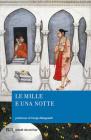 Le mille e una notte. eBook