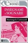 Insegnami a sognare. eBook