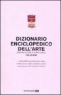 Dizionario enciclopedico dell'arte. Con CD-ROM