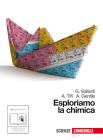 Esploriamo la chimica. Con espansione online. Per gli Ist. tecnici industriali