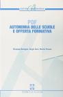 POF. Autonomia delle scuole e offerta formativa