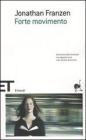 Forte movimento. eBook