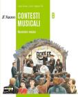 Il nuovo contesti musicali. Per la Scuola media vol.2