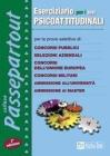 Eserciziario per i test psicoattitudinali