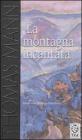 La montagna incantata