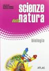 Scienze della natura. Biologia. Per le Scuole superiori