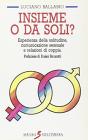 Insieme o da soli? Esperienza della solitudine, comunicazione sessuale e relazioni sessuali