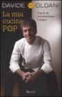 La mia cucina pop. Larte di caramellare i sogni. eBook