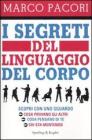 I segreti del linguaggio del corpo. eBook