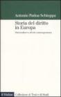 Storia del diritto in Europa. Dal medioevo all'et� contemporanea