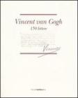Vincent van Gogh. 150 lettere