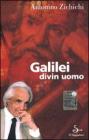 Galilei divin uomo
