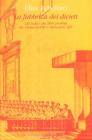 La fabbrica dei divieti. Gli indici dei libri proibiti da Clemente VIII a Benedetto XIV