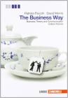 The Businness way. Culture frames. Businness theory and communication. Con espansione online. Per le Scuole superiori